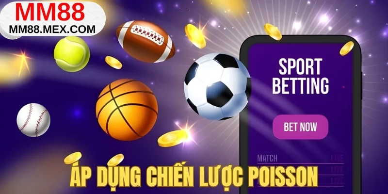 Áp dụng chiến lược poisson
