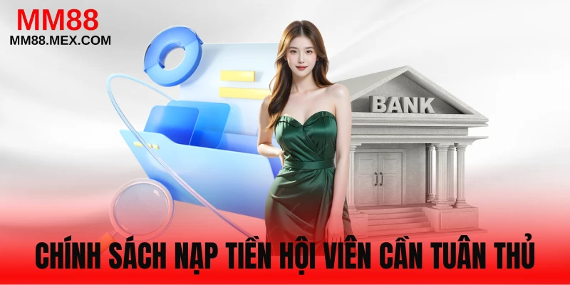 Quy định gửi tiền online tại website MM88